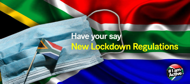 Have your say on the New Lockdown Regulations: www.dearsouthafrica.co.za/lockdown-regulations.